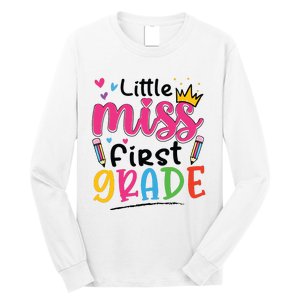 Little Miss First Grade Back To School 1st Grade Girl Long Sleeve Shirt