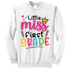 Little Miss First Grade Back To School 1st Grade Girl Sweatshirt