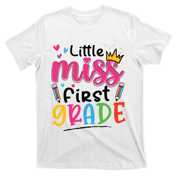 Little Miss First Grade Back To School 1st Grade Girl T-Shirt