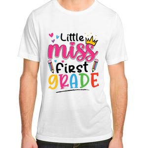 Little Miss First Grade Back To School 1st Grade Girl Adult ChromaSoft Performance T-Shirt