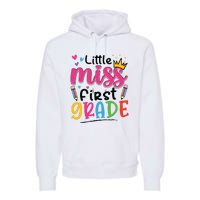 Little Miss First Grade Back To School 1st Grade Girl Premium Hoodie