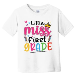 Little Miss First Grade Back To School 1st Grade Girl Toddler T-Shirt