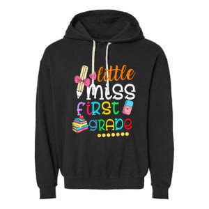 Little Miss First Grade Back To School 1st Grader Garment-Dyed Fleece Hoodie