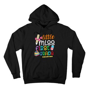 Little Miss First Grade Back To School 1st Grader Hoodie