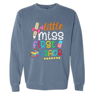 Little Miss First Grade Back To School 1st Grader Garment-Dyed Sweatshirt