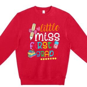 Little Miss First Grade Back To School 1st Grader Premium Crewneck Sweatshirt