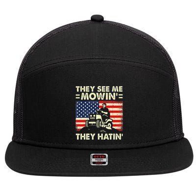 Lawn Mowing Funny See Me Mowing They Hatin Garden Dad 7 Panel Mesh Trucker Snapback Hat