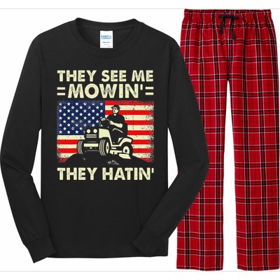 Lawn Mowing Funny See Me Mowing They Hatin Garden Dad Long Sleeve Pajama Set