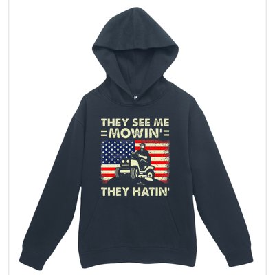 Lawn Mowing Funny See Me Mowing They Hatin Garden Dad Urban Pullover Hoodie