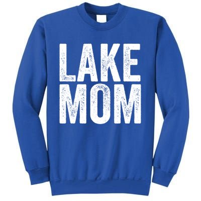 Lake Mom Funny Gift Lake Life Boating Gift Hooded Funny Gift Tall Sweatshirt