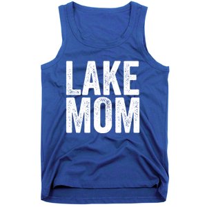 Lake Mom Funny Gift Lake Life Boating Gift Hooded Funny Gift Tank Top