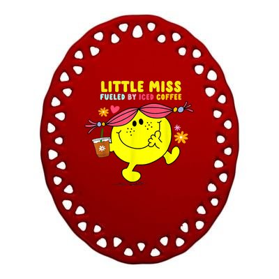 Little Miss Fueled By Iced Coffee Funny Coffee Drinking Ceramic Oval Ornament