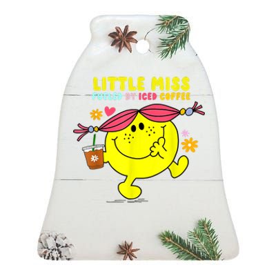 Little Miss Fueled By Iced Coffee Funny Coffee Drinking Ceramic Bell Ornament