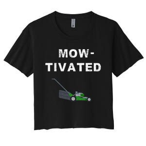 Lawn Mowing Funny Saying Mow Lawn Mower Grass Cutting Gift Women's Crop Top Tee