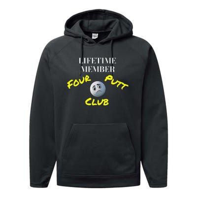 Lifetime Member Four Putt Club Golf Club Humorous Performance Fleece Hoodie