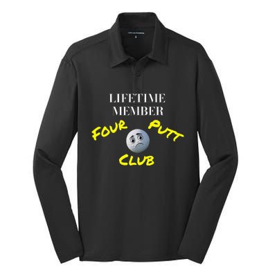 Lifetime Member Four Putt Club Golf Club Humorous Silk Touch Performance Long Sleeve Polo