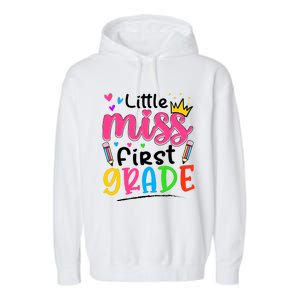 Little Miss First Grade Back To School 1st Grade Girl Garment-Dyed Fleece Hoodie