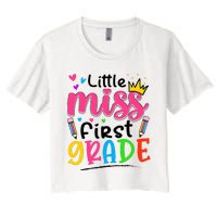 Little Miss First Grade Back To School 1st Grade Girl Women's Crop Top Tee