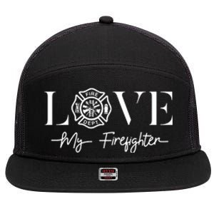 Love My Firefighter Wife Girlfriend Gift 7 Panel Mesh Trucker Snapback Hat