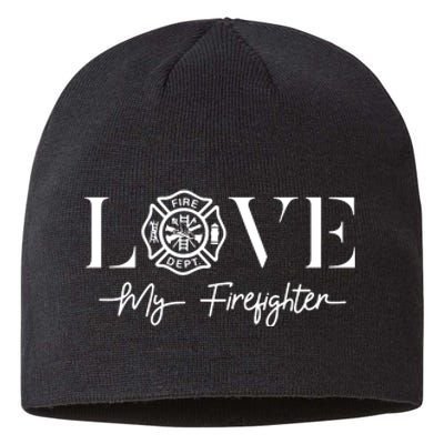 Love My Firefighter Wife Girlfriend Gift Sustainable Beanie