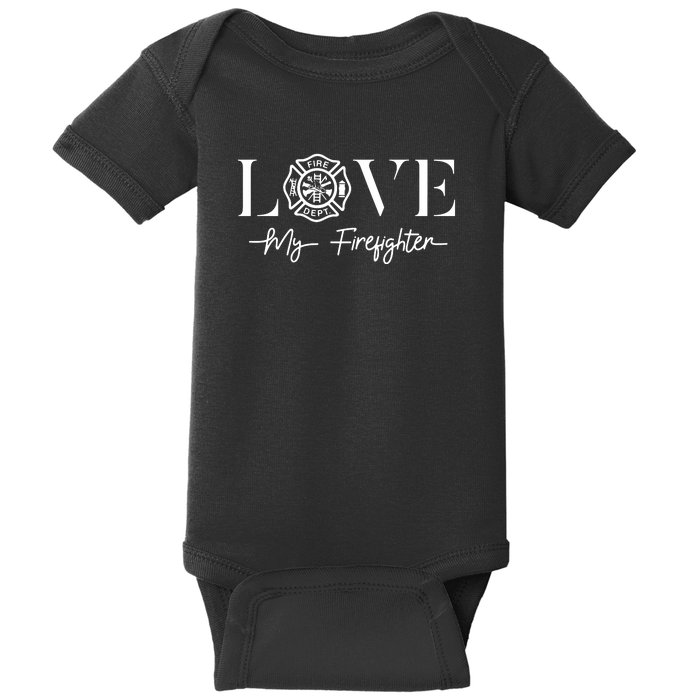 Love My Firefighter Wife Girlfriend Gift Baby Bodysuit