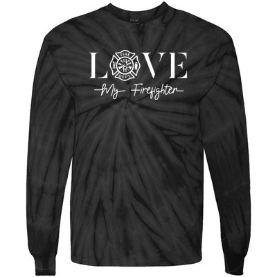 Love My Firefighter Wife Girlfriend Gift Tie-Dye Long Sleeve Shirt