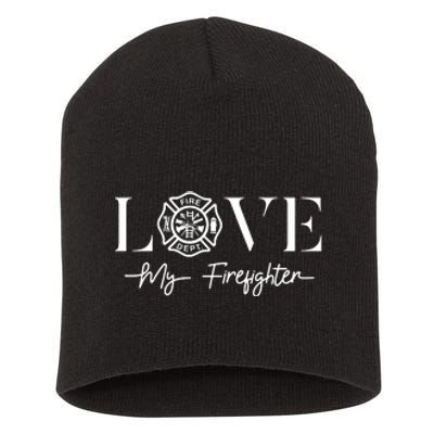 Love My Firefighter Wife Girlfriend Gift Short Acrylic Beanie