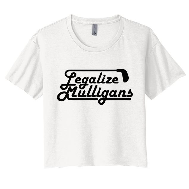 Legalize Mulligans Funny Golf Gift Crop Top