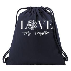 Love My Firefighter Wife Friend Gift Funny Gift Drawstring Bag