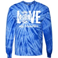 Love My Firefighter Fire Wife Friend Couple Pun Gift Tie-Dye Long Sleeve Shirt