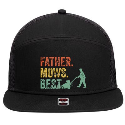 Lawn Mowing Father Day Mows Best Mower Gift Gardening Dad 7 Panel Mesh Trucker Snapback Hat
