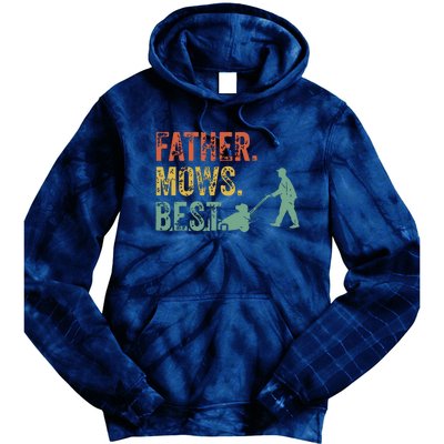 Lawn Mowing Father Day Mows Best Mower Gift Gardening Dad Tie Dye Hoodie