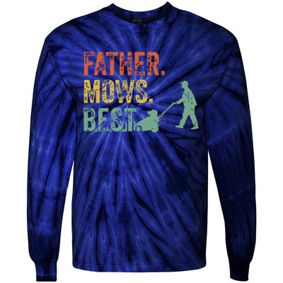 Lawn Mowing Father Day Mows Best Mower Gift Gardening Dad Tie-Dye Long Sleeve Shirt