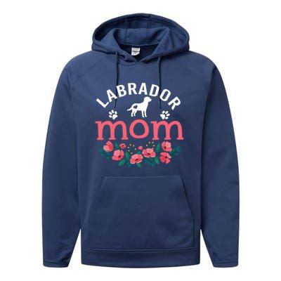 Labrador Mom Funny Gift Labrador Dog Lover Owner Christmas Great Gift Performance Fleece Hoodie