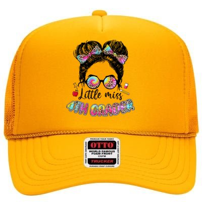 Little Miss Fourth Grade Back To School Cute Gift 4Th Grade Gift High Crown Mesh Back Trucker Hat