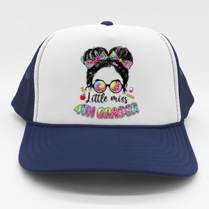 Little Miss Fourth Grade Back To School Cute Gift 4Th Grade Gift Trucker Hat