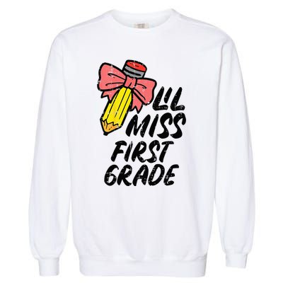 Lil Miss First Grade 1st Back To First Day Of School Garment-Dyed Sweatshirt