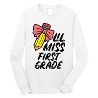 Lil Miss First Grade 1st Back To First Day Of School Long Sleeve Shirt