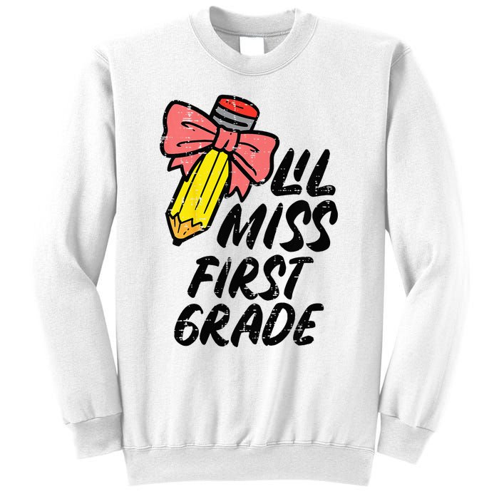 Lil Miss First Grade 1st Back To First Day Of School Sweatshirt