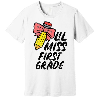 Lil Miss First Grade 1st Back To First Day Of School Premium T-Shirt