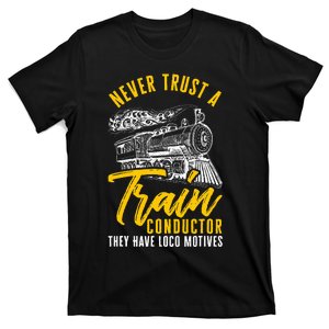 Loco Motives Funny Train Lover Cute Model Railroad Conductor T-Shirt