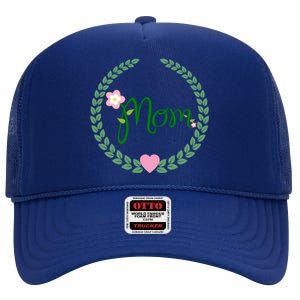 Love Mom Floral Best Happy MotherS Day Gift High Crown Mesh Back Trucker Hat