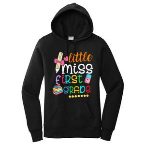 Little Miss First Grade Back To School 1st Grader Women's Pullover Hoodie