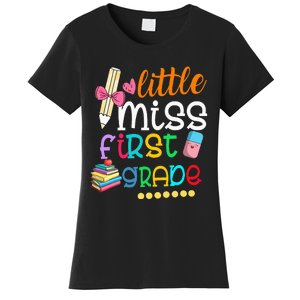 Little Miss First Grade Back To School 1st Grader Women's T-Shirt