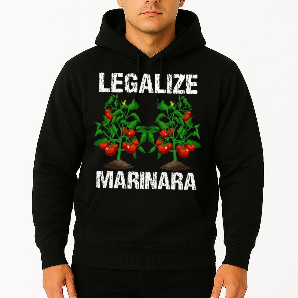 Legalize Marinara Funny Italian Food Parodie Tomato Sauce Hoodie