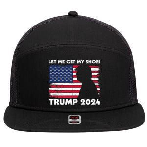 Let Me Get My Shoes Funny Trump Quote Butler Statement Usa 7 Panel Mesh Trucker Snapback Hat