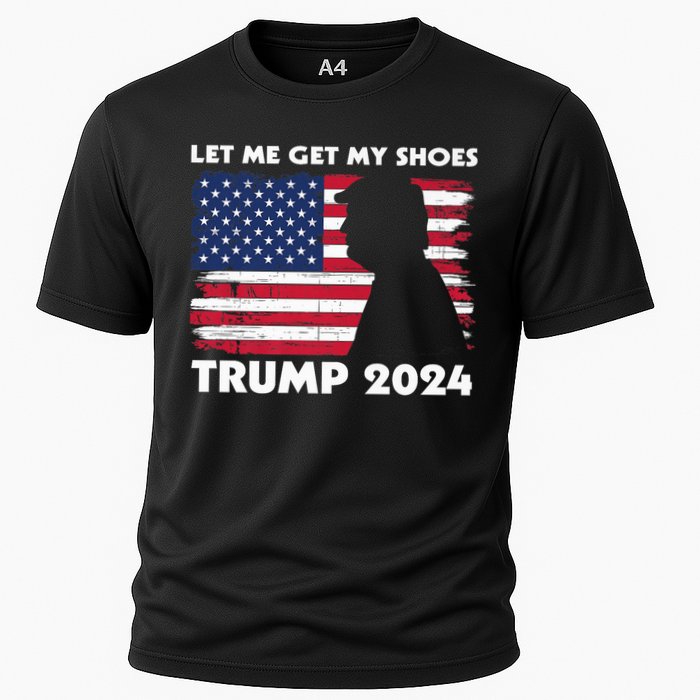 Let Me Get My Shoes Funny Trump Quote Butler Statement Usa Cooling Performance Crew T-Shirt