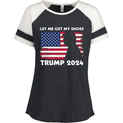 Let Me Get My Shoes Funny Trump Quote Butler Statement Usa Enza Ladies Jersey Colorblock Tee