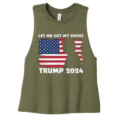 Let Me Get My Shoes Funny Trump Quote Butler Statement Usa Women's Racerback Cropped Tank