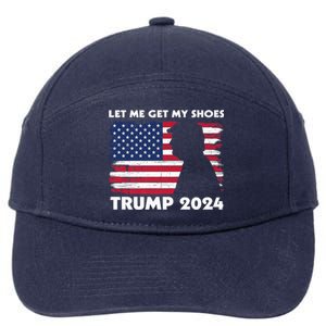 Let Me Get My Shoes Funny Trump Quote Butler Statement Usa 7-Panel Snapback Hat